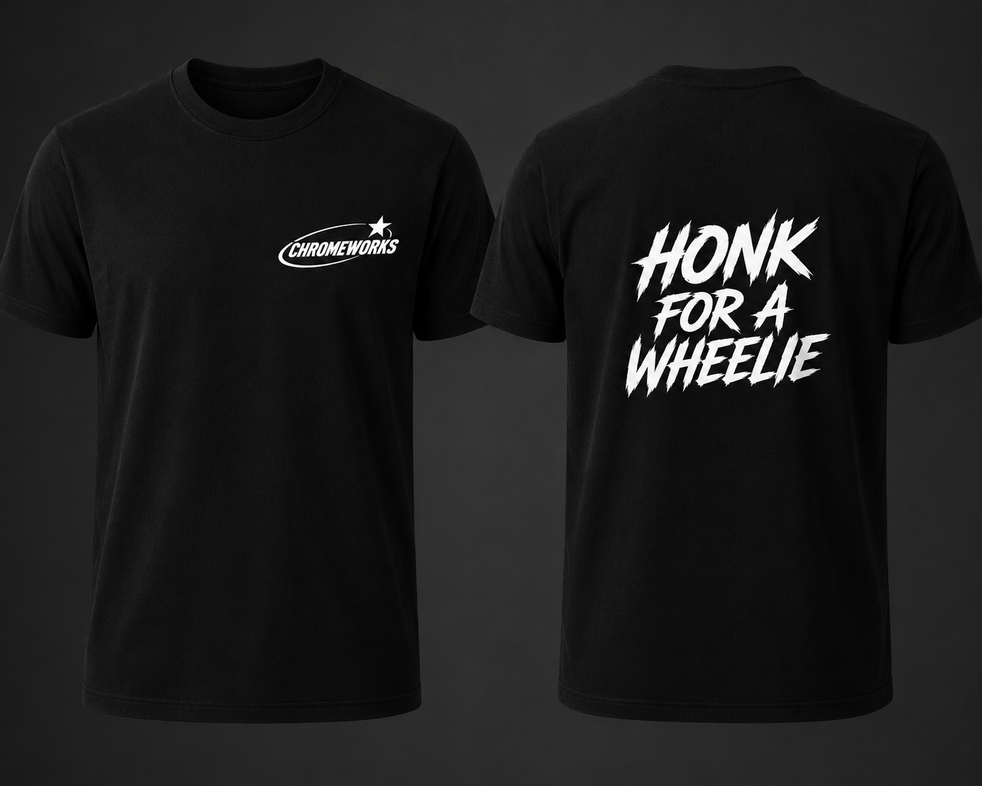 chromeworks “honk for a wheelie” shirt